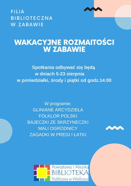 Wakacyjne rozmaitości w Zabawie