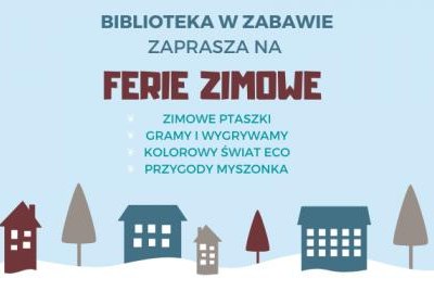 Ferie Zimowe w Zabawie