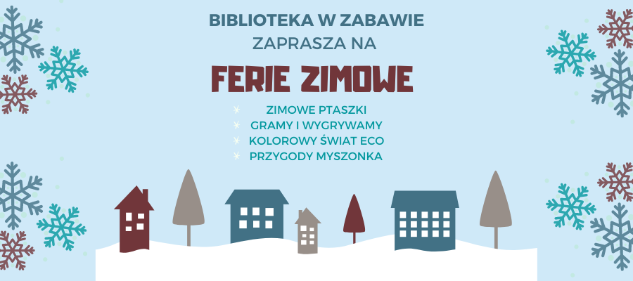 Ferie Zimowe w Zabawie