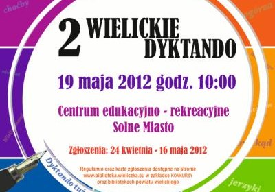 Dyktando tuż, tuż! Zgłoś się! Chyżo! Już!