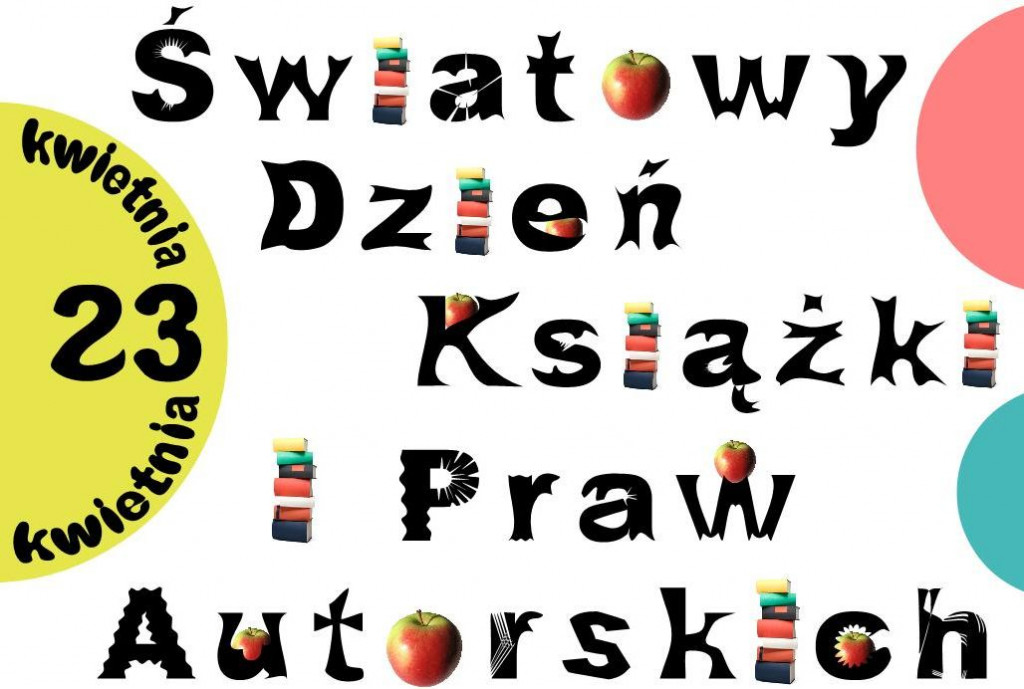 Światowy Dzień Książki i Praw Autorskich za nami