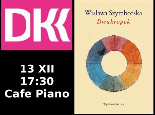 Wiersze Szymborskiej w Dyskusyjnym Klubie Książki