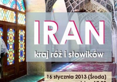 „Iran - kraj róż i słowików”