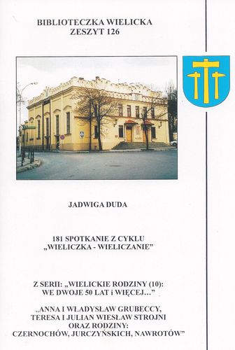 181 spotkanie z cyklu “Wieliczka-Wieliczanie”