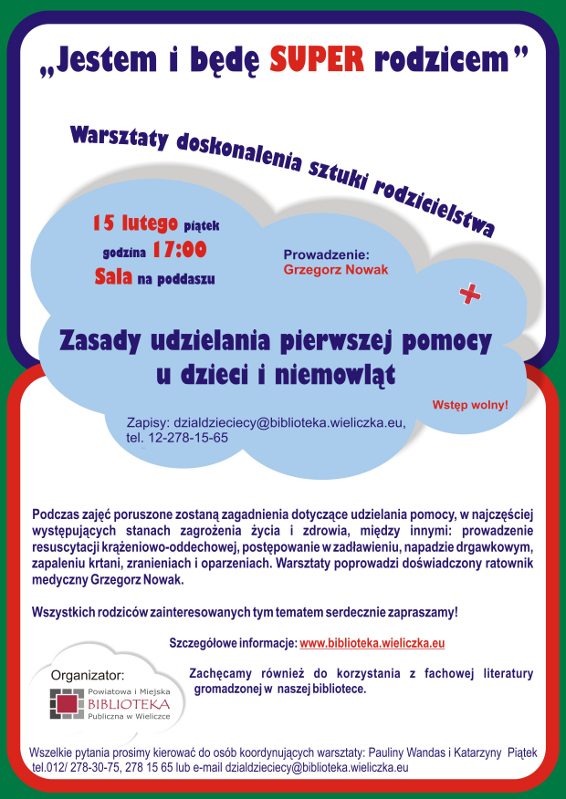 Zasady udzielania pierwszej pomocy u dzieci i niemowląt - kolejne spotkanie z cyklu „Jestem i będę SUPER rodzicem”