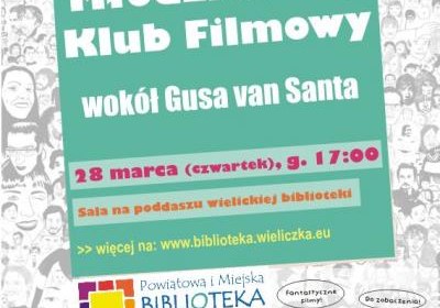 Młodzieżowy Klub Filmowy – wokół Gusa Van Santa