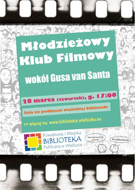 Młodzieżowy Klub Filmowy – wokół Gusa Van Santa