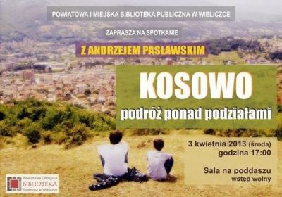 „Kosowo – podróż ponad podziałami”