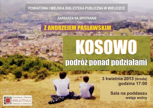 „Kosowo – podróż ponad podziałami”