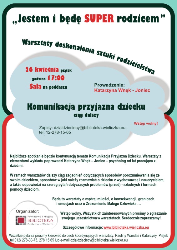 Komunikacja przyjazna dziecku cd. – spotkanie z cyklu „Jestem i będę SUPER rodzicem”