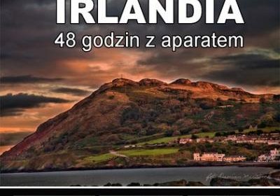 Damian Marcinek „Irlandia – 48 godzin z aparatem” wystawa fotograficzna