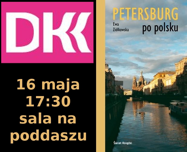 DKK - „Petersburg po polsku”