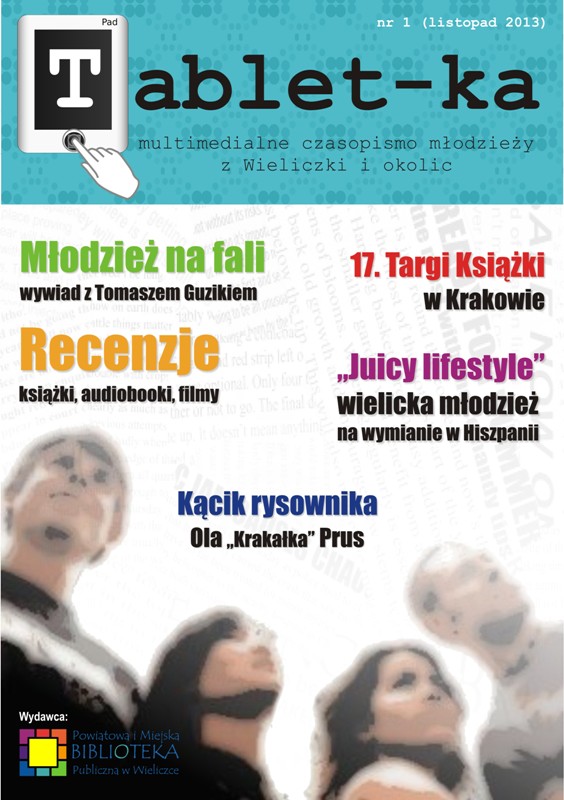 Młodzi, zdolni dziennikarze piszą do „Tablet-ki”!