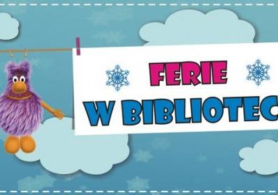 Wielicka biblioteka zaprasza na ferie!