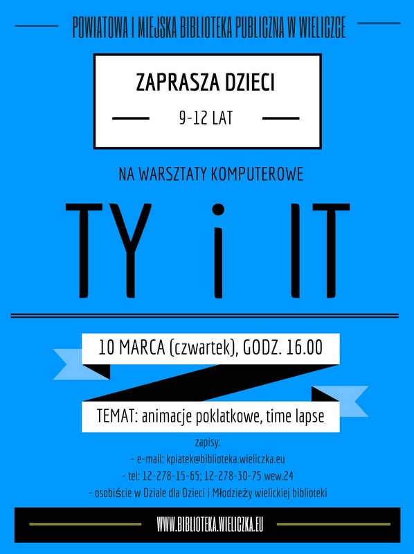 „Ty i IT” – zapraszamy dzieci na warsztaty