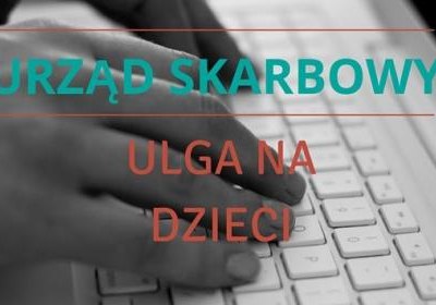 Podatki - ulga na dzieci