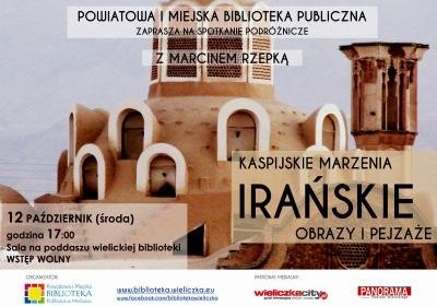 „Kaspijskie marzenie - irańskie obrazy i pejzaże”