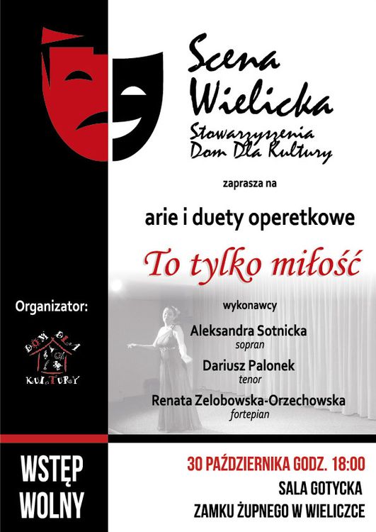 „To tylko miłość” - arie i duety operowe