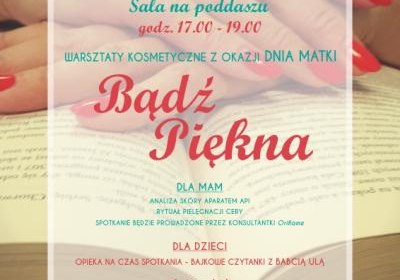 Warsztaty kosmetyczne „Bądź Piękna”