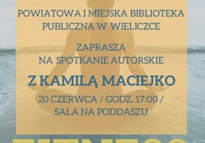 „Fitness dla duszy” spotkanie z Kamilą Maciejko