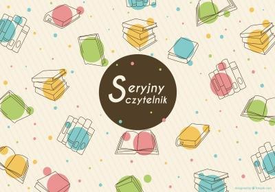 1, 2, 3, 4.... dołącz do seryjnych czytelników!
