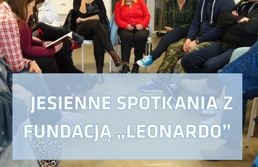 Moje lęki-moje niepokoje- kolejne spotkanie z grupą „Leonardo”