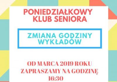 Ważne informacje dla słuchaczy Poniedziałkowego Klubu Seniora