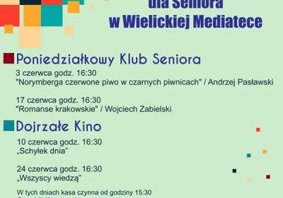 Czerwcowe Poniedziałki dla Seniora w Wielickiej Mediatece