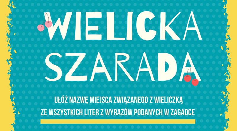 Wielicka Szarada – łamigłówka nr 1