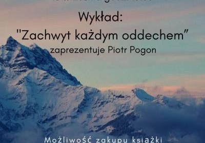 „Zachwyt każdym oddechem” - pierwszy w sezonie wykład Poniedziałkowego Klubu Seniora.