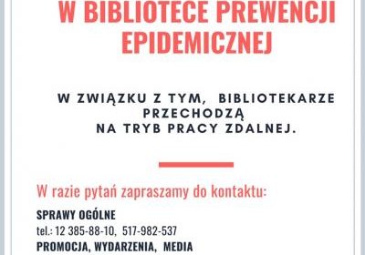 Informujemy o wprowadzeniu w bibliotece  prewencji epidemicznej