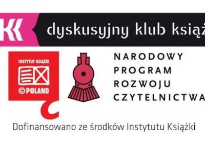 Dyskusyjny Klub Książki - pierwsze spotkanie w nowym sezonie.