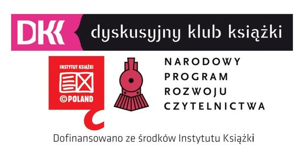 Dyskusyjny Klub Książki - pierwsze spotkanie w nowym sezonie.