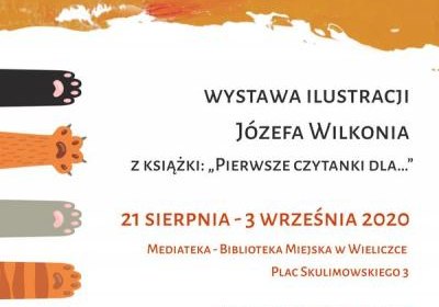 Wystawa „Kotki, liski, tygryski… czytam o wszystkim!” – ilustracje Józefa Wilkonia z książki: „Pierwsze czytanki dla…”