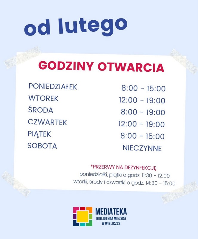 Nowe godziny otwarcia od lutego!