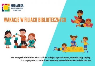 Zachęcamy do skorzystania z oferty wakacyjnej naszych filii bibliotecznych