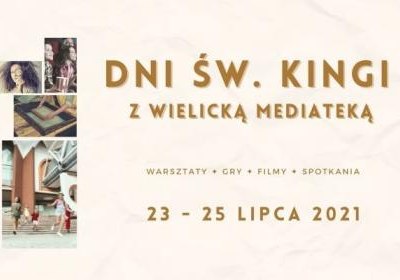 Dni św. Kingi z Wielicką Mediateką