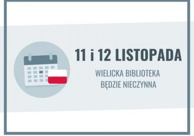 11 i 12 listopada biblioteka nieczynna