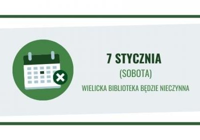 7 stycznia bilioteka nieczynna