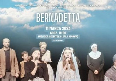 Spektakl „Bernadetta”