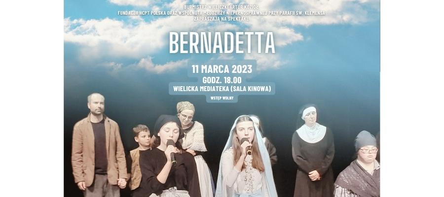 Spektakl „Bernadetta”