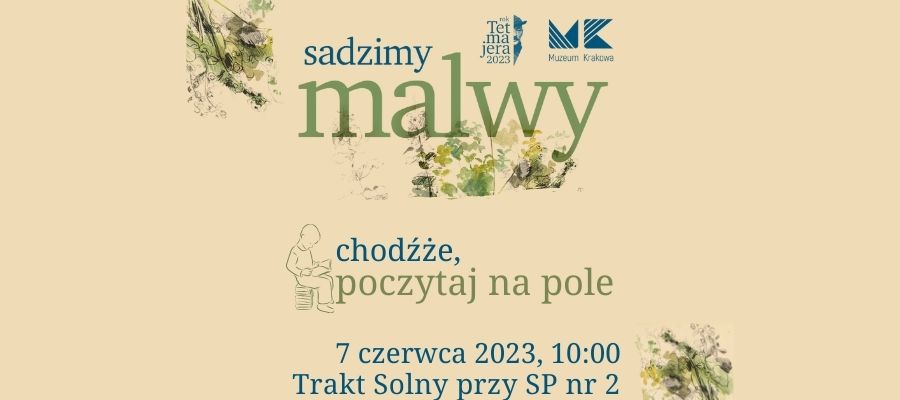 Sadzimy malwy i czytamy