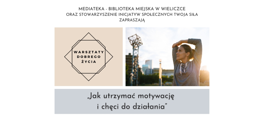 Warsztaty Dobrego Życia