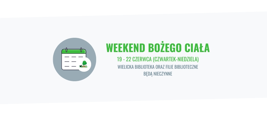 Zamknięcie biblioteki w długi weekend