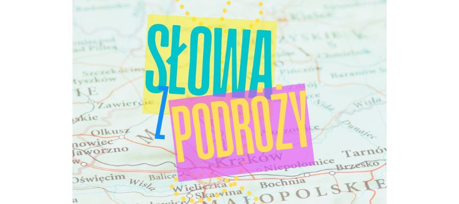 Słowa z podróży