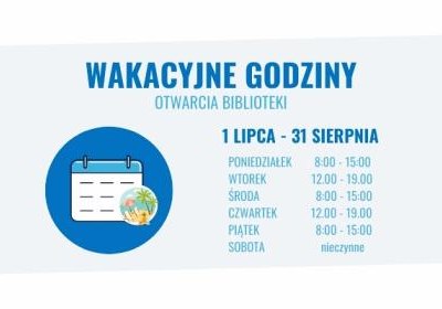 Wakacyjne godziny otwarcia biblioteki