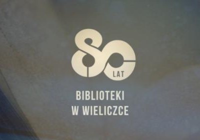 Wielicka Biblioteka świętuje 80-lecie!