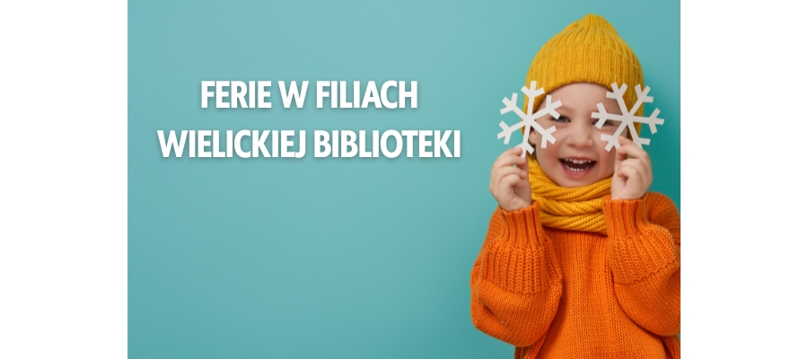 Ferie w filiach bibliotecznych